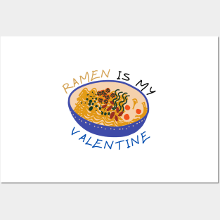 Sketchy Ramen Is My Valentine Posters and Art